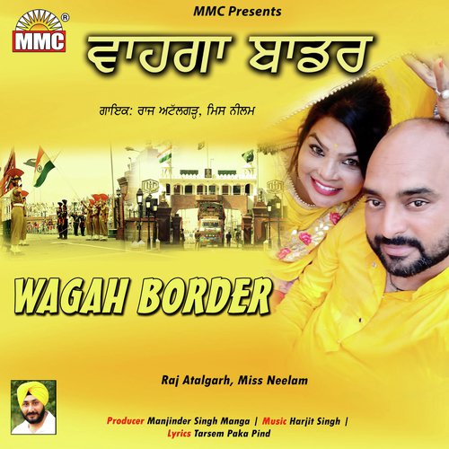 Wagah Border by Raj Atalgarh - Download on PagalFree