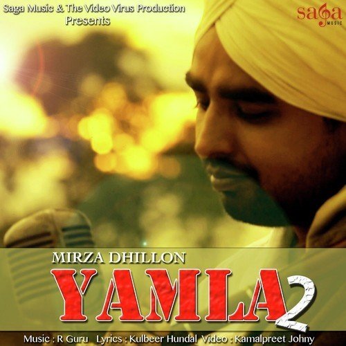 Yamla 2 by Mirza Dhillon - Download on PagalFree