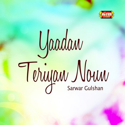 Tere Peeche Hogaye by Sarwar Gulshan - Download on PagalFree
