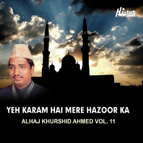 Ya Salle Alla Mehboob-E-Khuda by Alhaj Khurshid Ahmed - Download on PagalFree