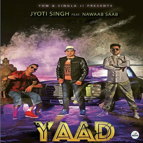 Yaad by Jyoti Singh, Nawaab Saab - Download on PagalFree