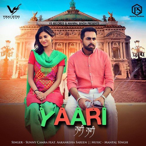 Yaari Navi Navi by Sunny Camra, Aakanksha Sareen - Download on PagalFree