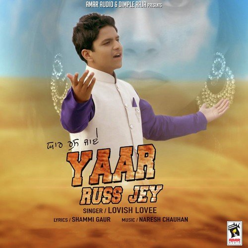 Yaar Russ Jey by Lovish Lovee - Download on PagalFree