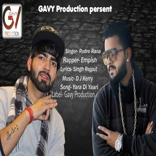 Yara Di Yaari by Rudre Rana, Empish - Download on PagalFree