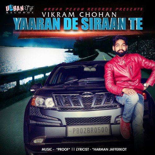 Yaaran De Siraan Te by Vikram Chohan - Download on PagalFree