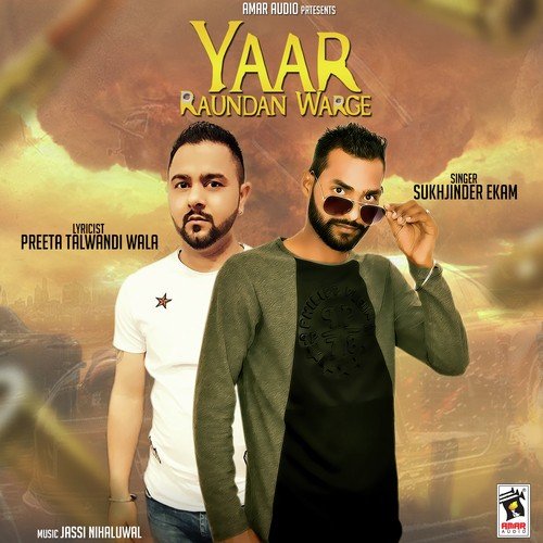 Yaar Raundan Warge by Sukhjinder Ekam - Download on PagalFree