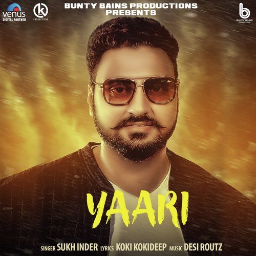 Yaari by Sukh Inder - Download on PagalFree
