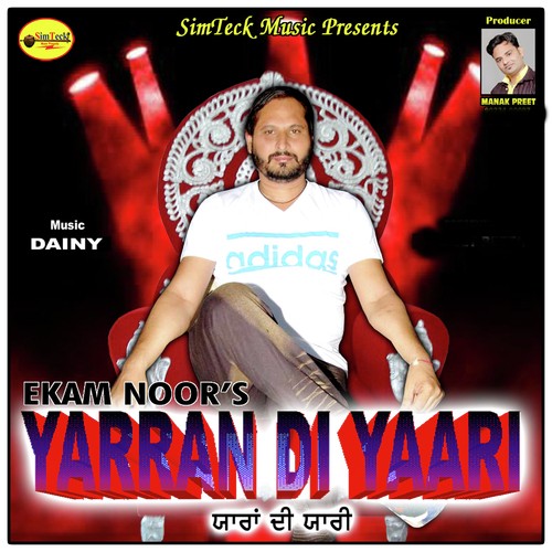 Yarran Di Yaari by Ekam Noor - Download on PagalFree