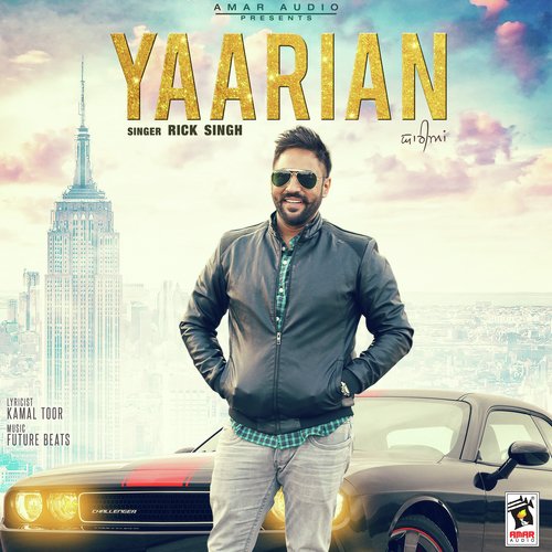 Yaarian by Rick Singh - Download on PagalFree