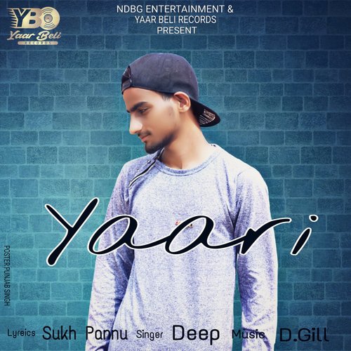 Yaari by Deep - Download on PagalFree