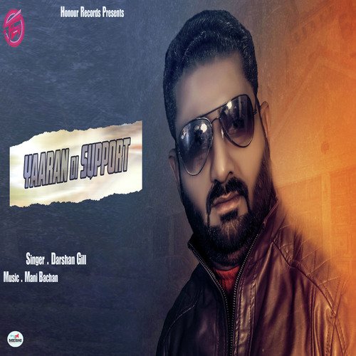 Yaaran Di Support by Darshan Gill - Download on PagalFree