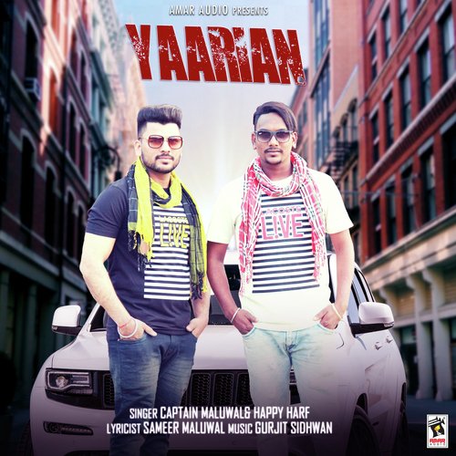 Yaarian by Captain Maluwal, Happy Harf - Download on PagalFree