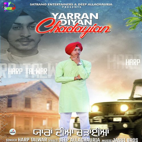 Yarran Diyan Chadayian by Harp Talwar - Download on PagalFree