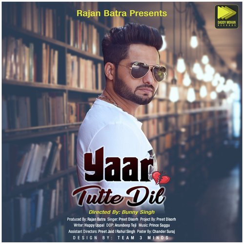 Yaar Tutte Dil by Preet Disorh - Download on PagalFree