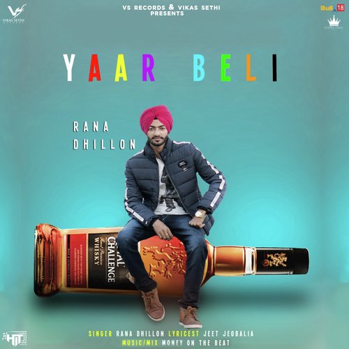Yaar Beli by Rana Dhillon - Download on PagalFree