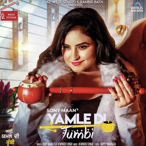 Yamle Di Tumbi by Sony Maan, Ikwinder Singh - Download on PagalFree