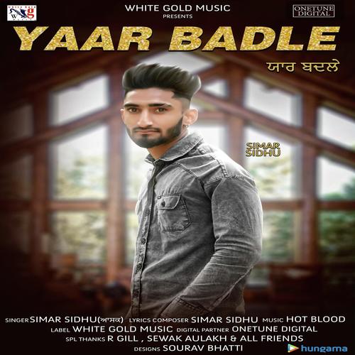 Yaar Badle by Simar Sidhu - Download on PagalFree