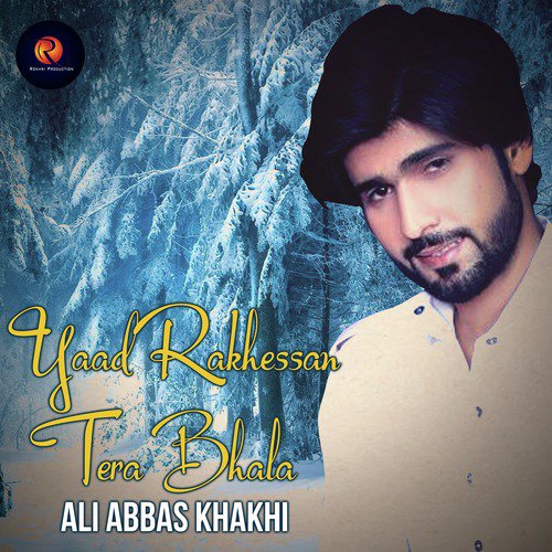 Yaad Rakhessan Tera Bhala by Zeeshan Khan Rokhri - Download on PagalFree