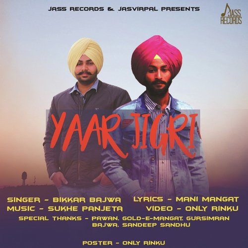 Yaar Jigri by Bikkar Bajwa - Download on PagalFree