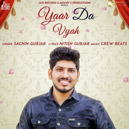Yaar da Vyah by Sachin Gurjar - Download on PagalFree