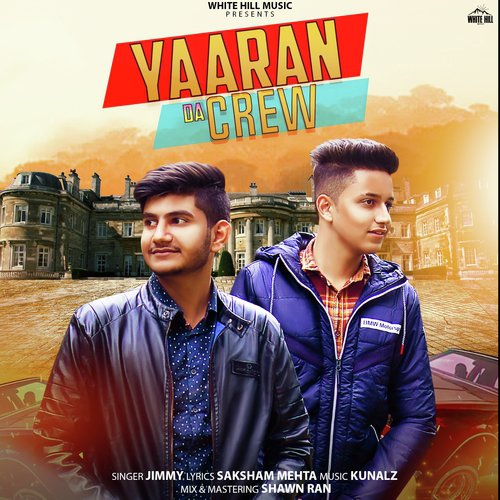 Yaaran da Crew by Jimmy - Download on PagalFree