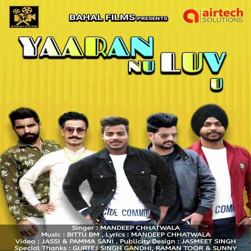 Yaaran Nu Luv U by Mandeep Chhatwala - Download on PagalFree