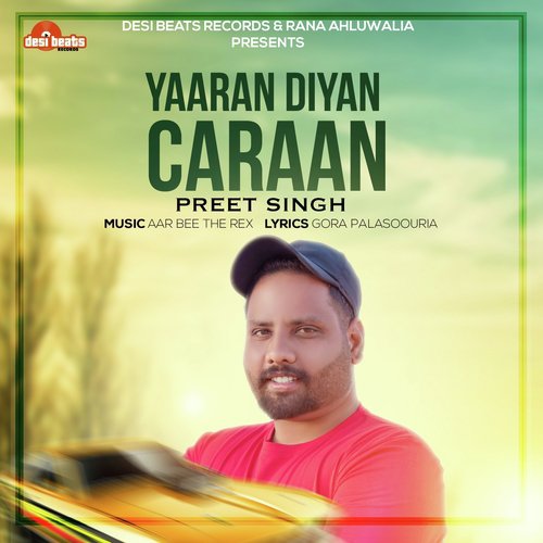 Yaaran Diyan Gaddiyan by Preet Singh - Download on PagalFree