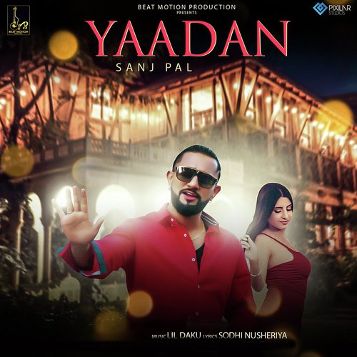 Yaadan by Sanj Pal - Download on PagalFree