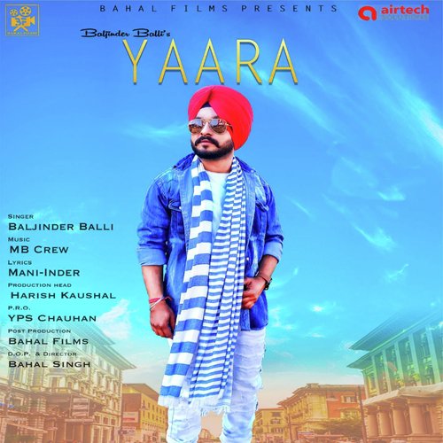 Yaara by Baljinder Balli - Download on PagalFree
