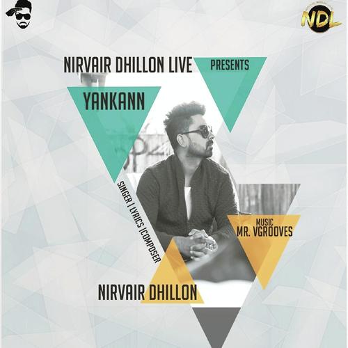 Yankann by Nirvair Dhillon - Download on PagalFree