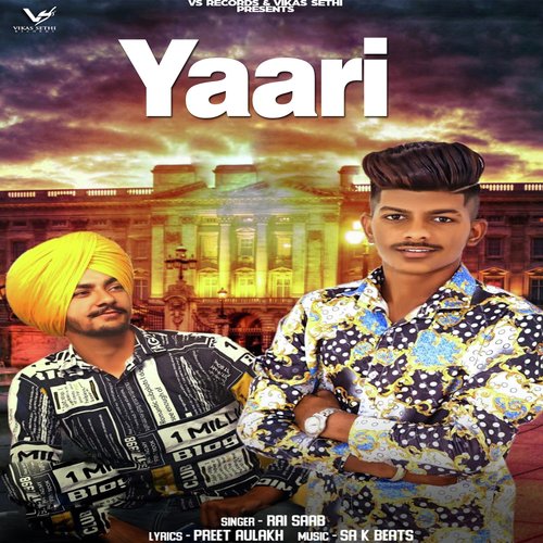 Yaari by Rai Saab - Download on PagalFree