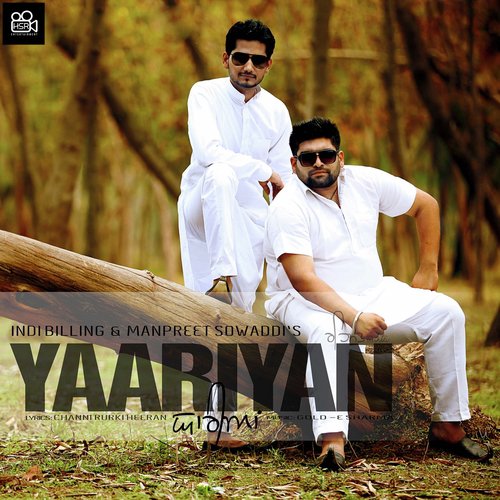 Yaariyan by Indi Billing, Manpreet Sowaddi - Download on PagalFree