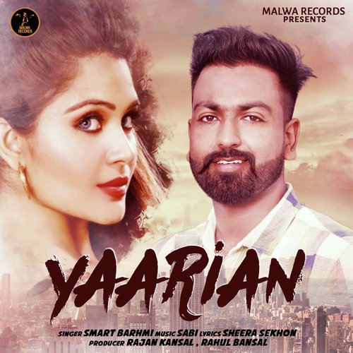 Yaariyan by Smart Barhmi - Download on PagalFree