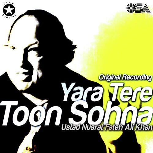 Yara Tere Toon Sohna by Nusrat Fateh Ali Khan - Download on PagalFree