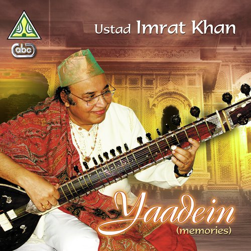 Gat (Bandish by Ustad Imdad Khan) In Teentaal by Ustad Imrat Khan - Download on PagalFree