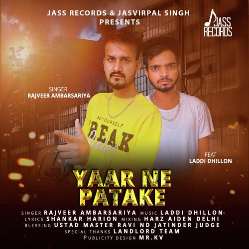 Yaar Ne Patake by Rajveer Ambarsariya - Download on PagalFree