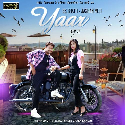 Yaar by Jashan Meet, BS Bhatti, Jashan Meet - Download on PagalFree
