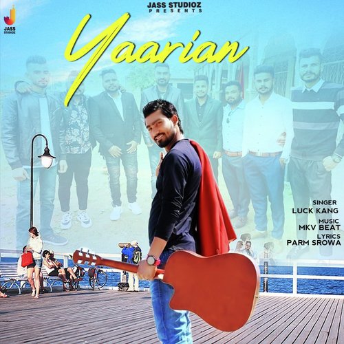 Yaarian by Lucky Kang - Download on PagalFree