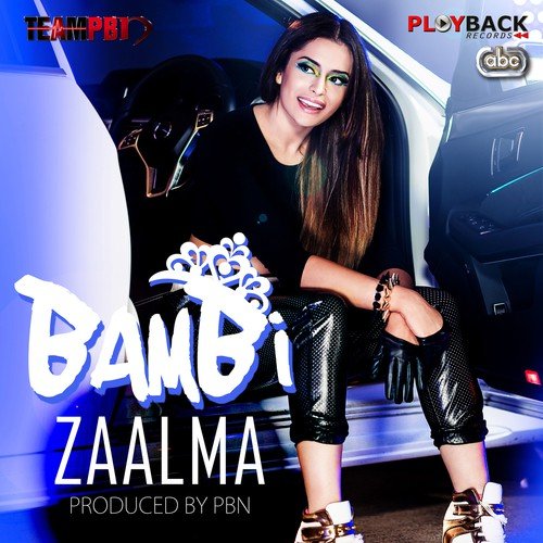 Zaalma by Bambi, PBN - Download on PagalFree