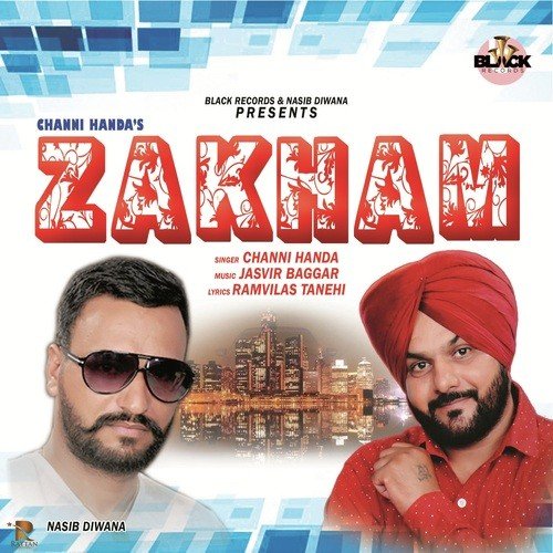 Zakham by Channi Handa - Download on PagalFree