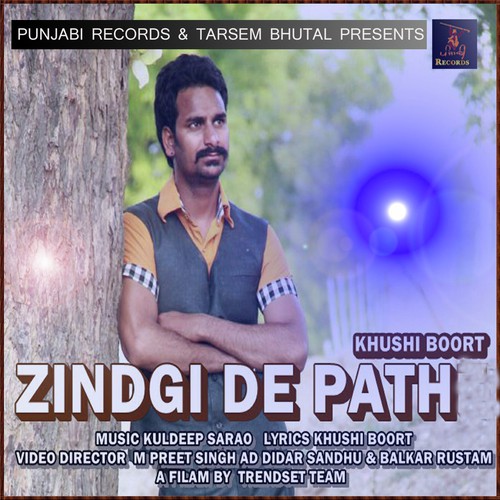 Zindgi De Pathe by Khushi Boort - Download on PagalFree