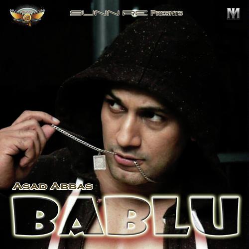 Bablu by Ashad Abbas - Download on PagalFree