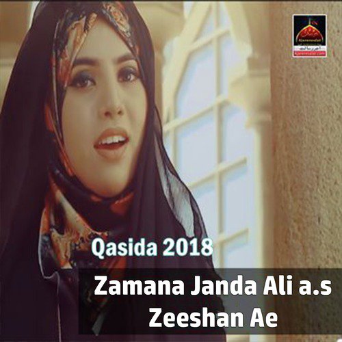 Zamana Janda Ali a.s Zeeshan Ae by Yashfeen Ajmal Shaikh - Download on PagalFree