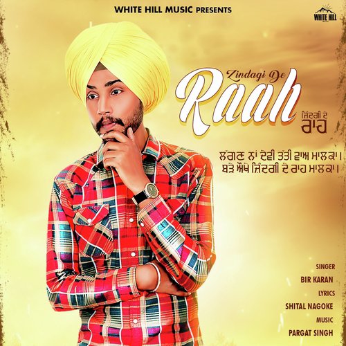 Zindagi De Raah by Bir Karan - Download on PagalFree