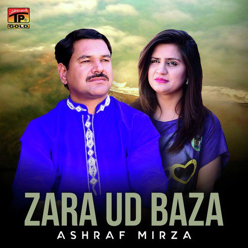 Zara Ud Baza by Ashraf Mirza - Download on PagalFree