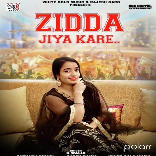 Zidda Jiya by Kwalia - Download on PagalFree