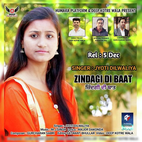 Zindagi Di Baat by Jyoti Dilwaliya - Download on PagalFree