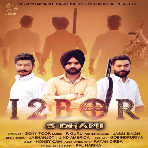 12 Bor by S Dhami - Download on PagalFree