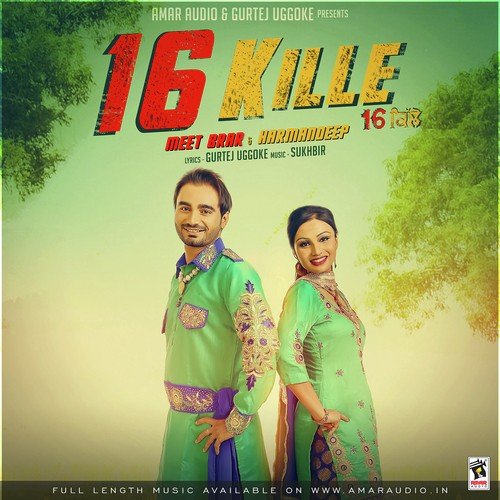 16 Kille by Meet Brar, Harmandeep - Download on PagalFree
