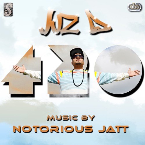 420 by Juz D - Download on PagalFree